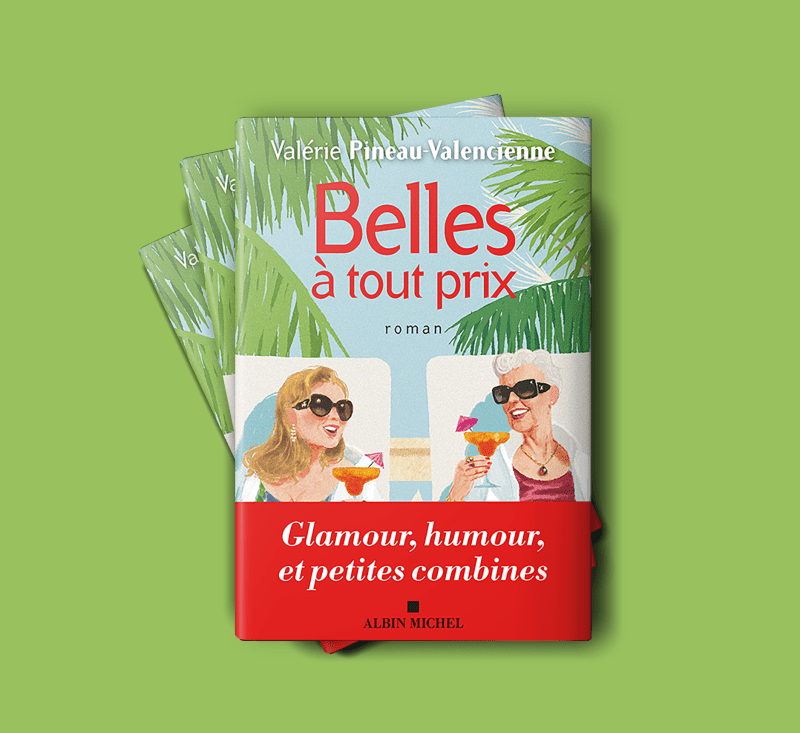 Belles à tout prix