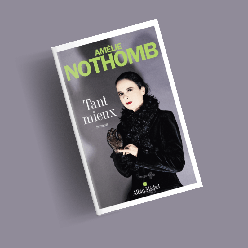 couverture tant mieux amelie nothomb