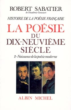 Couverture du livre Histoire de la poésie française - Poésie du XIXe siècle - tome 2