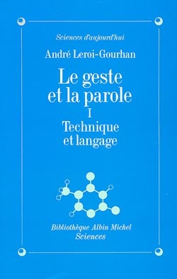 Couverture du livre Le Geste et la Parole - tome 1