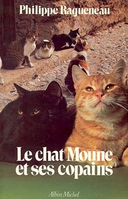Couverture du livre Le Chat Moune et ses copains