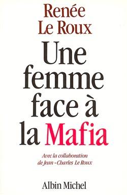 Couverture du livre Une femme face à la Mafia