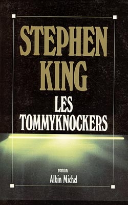 Couverture du livre Les Tommyknockers