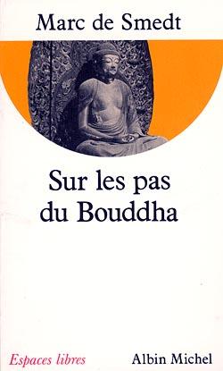Couverture du livre Sur les pas du Bouddha