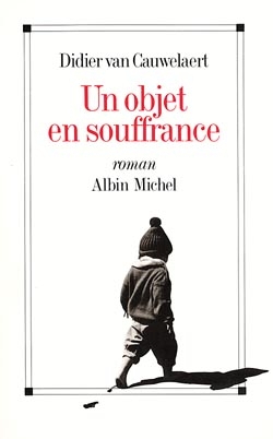 Couverture du livre Un objet en souffrance