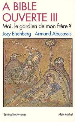 Couverture du livre Moi, le gardien de mon frère ? Caïn et Abel