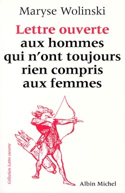 Couverture du livre Lettre ouverte aux hommes qui n'ont toujours rien compris aux femmes