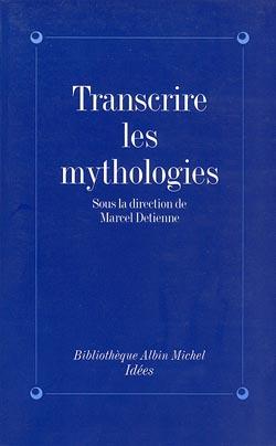 Couverture du livre Transcrire les mythologies