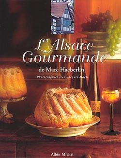 Couverture du livre L'Alsace gourmande