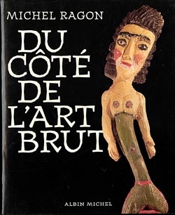 Couverture du livre Du côté de l'art brut