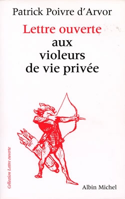 Couverture du livre Lettre ouverte aux violeurs de vie privée