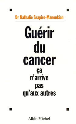 Couverture du livre Guérir du cancer