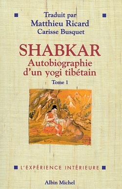 Couverture du livre Shabkar - Autobiographie d'un yogi tibétain - tome 1