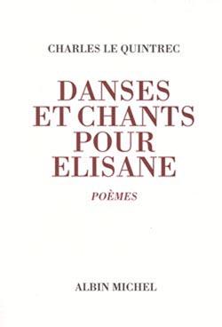 Couverture du livre Danses et chants pour Élisane