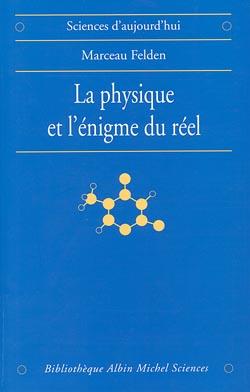 Couverture du livre La Physique et l'énigme du réel