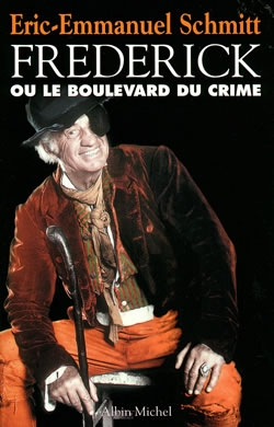 Couverture du livre Frédérick ou le Boulevard du crime