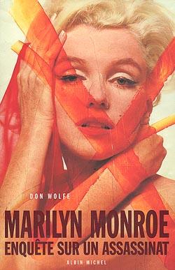 Couverture du livre Marilyn Monroe. Enquête sur un assassinat