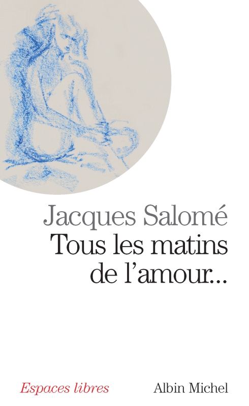 Couverture du livre Tous les matins de l'amour... ont un soir