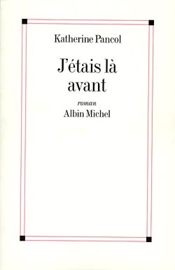 Couverture du livre J'étais là avant