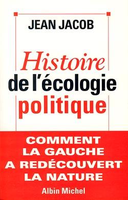 Couverture du livre Histoire de l'écologie politique