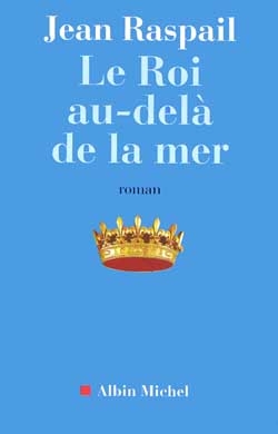 Couverture du livre Le Roi au-delà de la mer