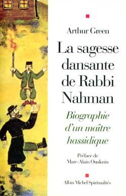 Couverture du livre La Sagesse dansante de Rabbi Nahman