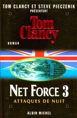 Couverture du livre Net Force 3. Attaques de nuit