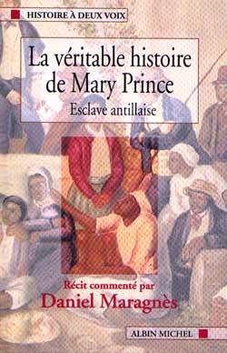 Couverture du livre La Véritable Histoire de Mary Prince, esclave antillaise