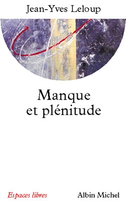 Couverture du livre Manque et plénitude