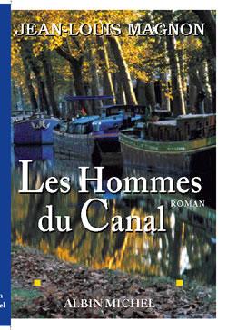 Couverture du livre Les Hommes du canal