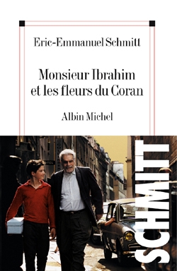 Couverture du livre Monsieur Ibrahim et les fleurs du Coran