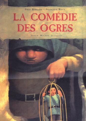 Couverture du livre La Comédie des ogres
