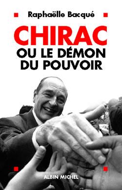Couverture du livre Chirac ou le démon du pouvoir
