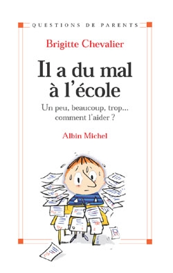 Couverture du livre Il a du mal à l'école