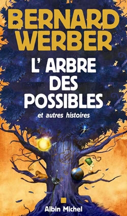 Couverture du livre L'Arbre des possibles et autres histoires