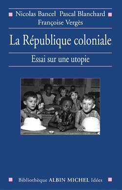 Couverture du livre La République coloniale