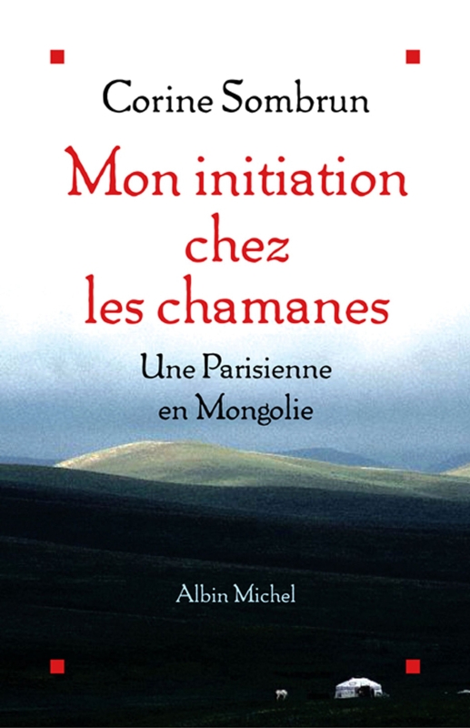 Couverture du livre Mon initiation chez les chamanes