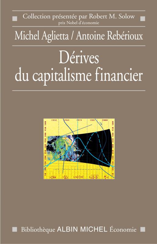Couverture du livre Dérives du capitalisme financier