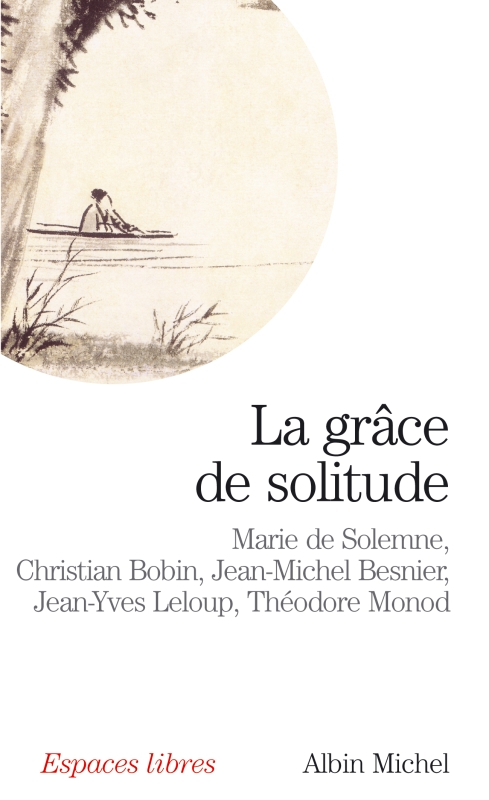 Couverture du livre La Grâce de solitude