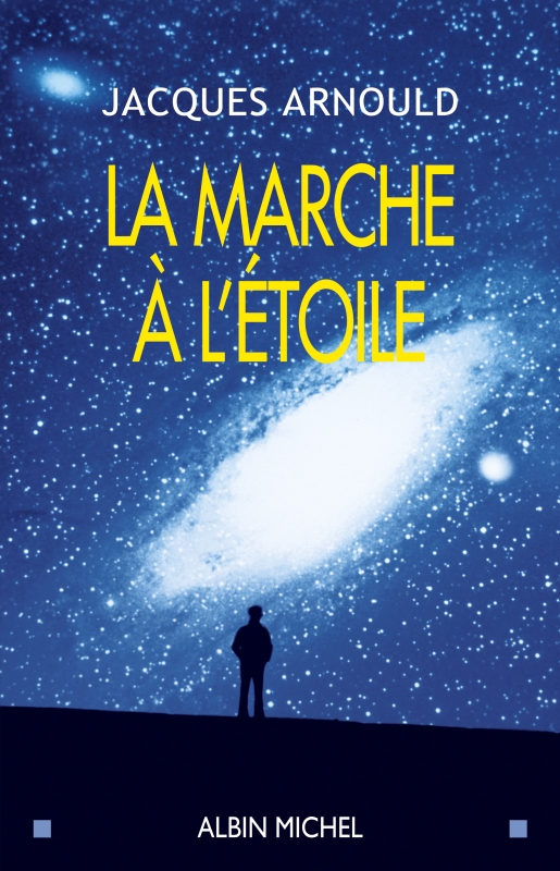 Couverture du livre La Marche à l'étoile