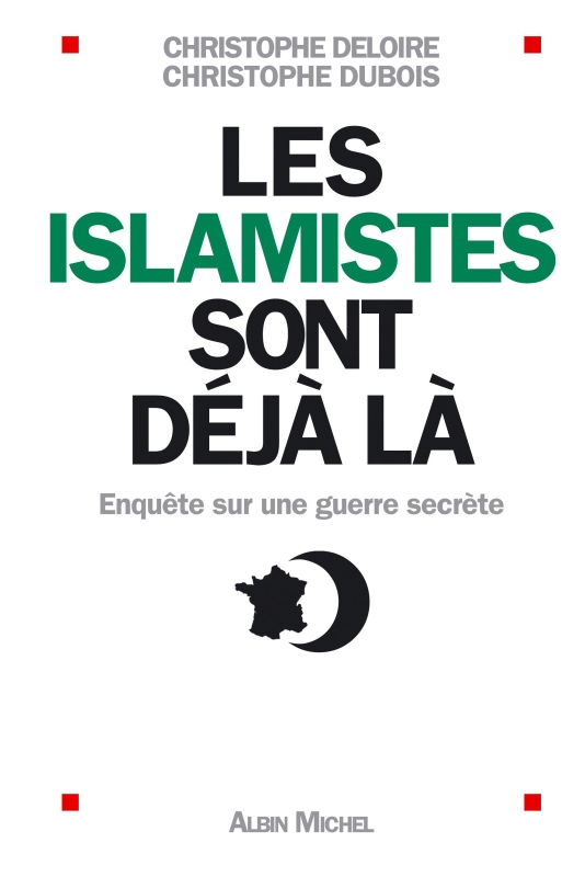 Couverture du livre Les Islamistes sont déjà là