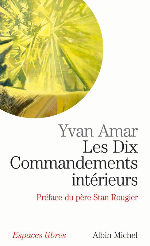 Couverture du livre Les Dix Commandements intérieurs