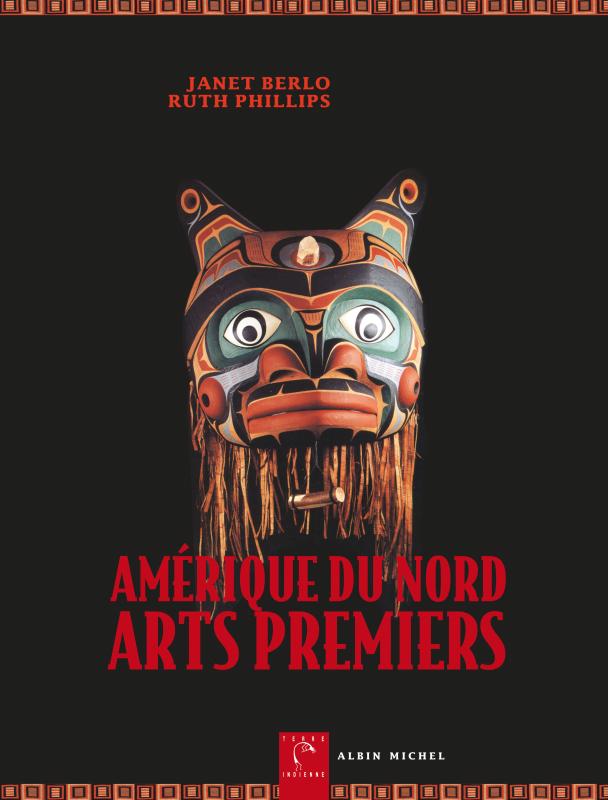 Couverture du livre Amérique du Nord, arts premiers