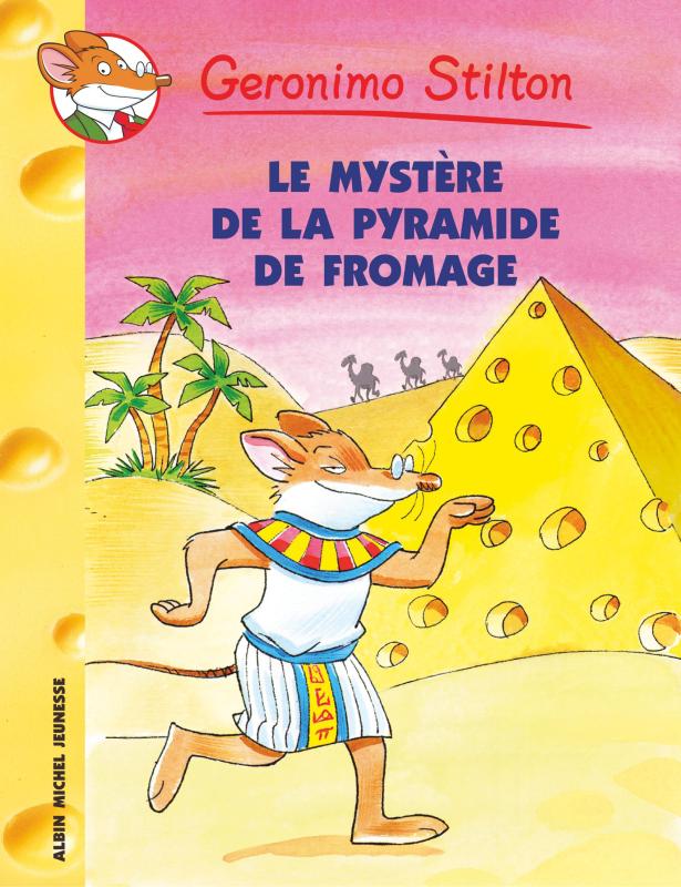 Couverture du livre Le Mystère de la pyramide de fromage