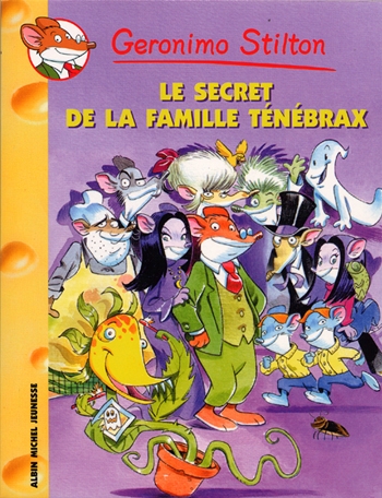 Couverture du livre Le secret de la famille Ténébrax