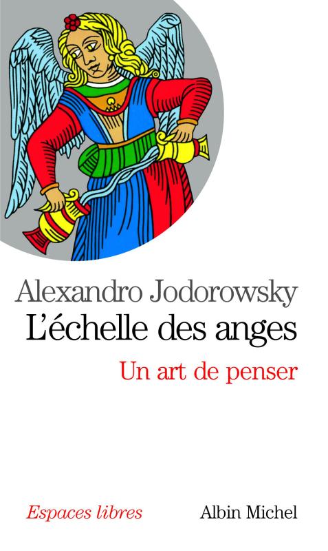 L'Echelle des anges  Éditions Albin Michel