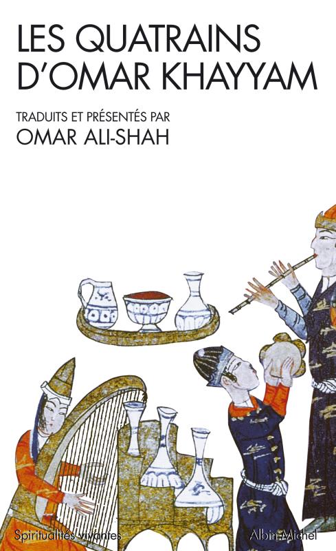 Couverture du livre Les Quatrains d'Omar Khayyam