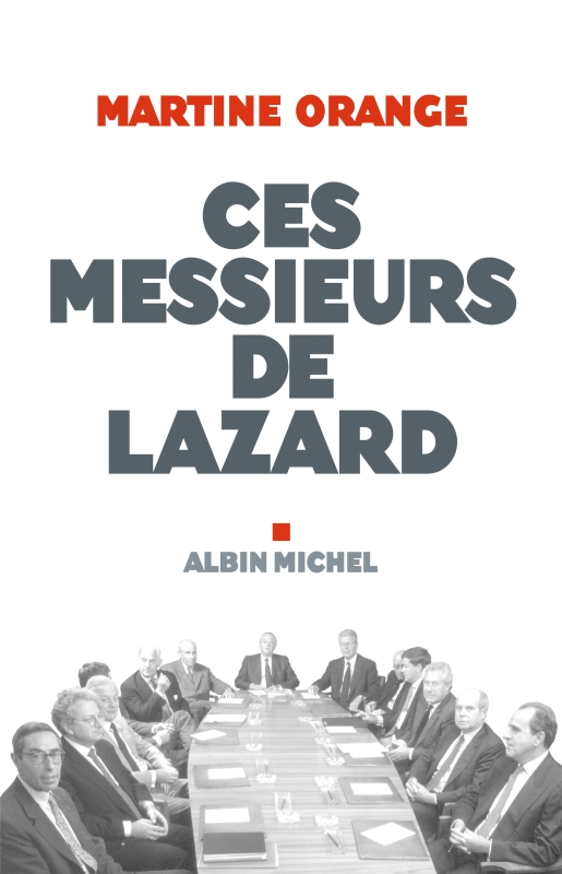 Couverture du livre Ces Messieurs de Lazard