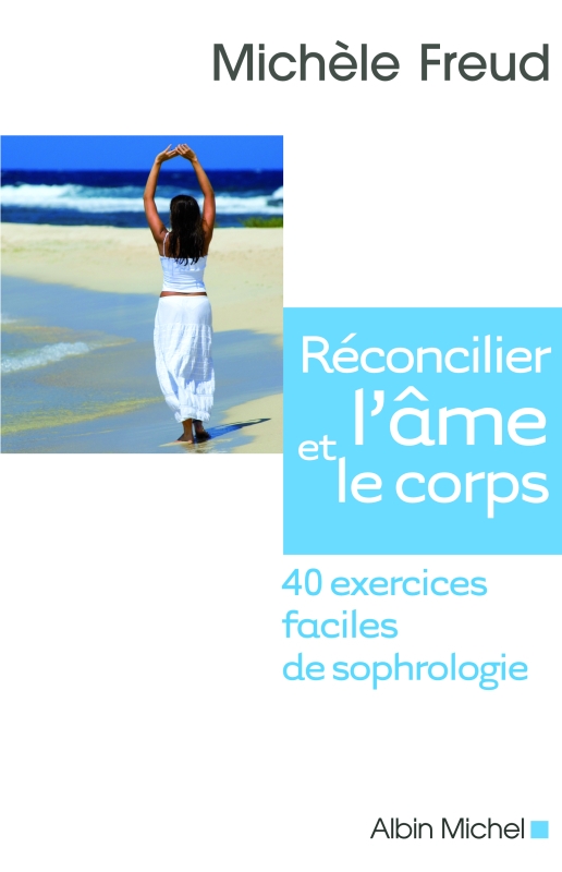 Couverture du livre Réconcilier l'âme et le corps