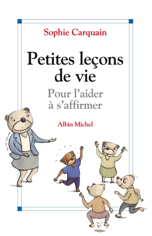 Couverture du livre Petites leçons de vie